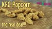 KFC Popcorn Chicken Secret Recipe - How to Make KFC Popcorn Chicken - The REAL Deal!!!
