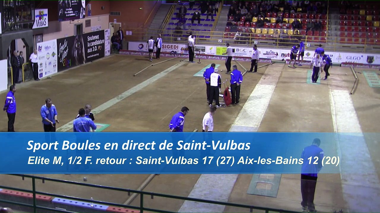 Troisieme tour, tir rapide en double, demi-finale retour, Saint-Vulbas contre Aix-les-Bains, Sport Boules, saison 2016/2017