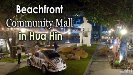 Beachfront Community Mall in Hua Hin