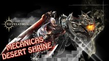 Revelation Online - Mecanicas Desert Shrine