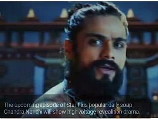 Upcoming..Chandra Nandini..Nandini will support Chandra against her father Padmanand