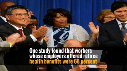 One study found that workers whose employers offered retiree health benefits were 68 percent