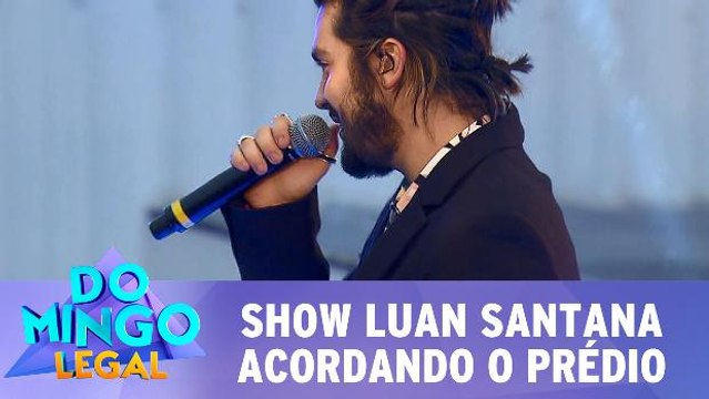 Luan Santana - Acordando o Prédio