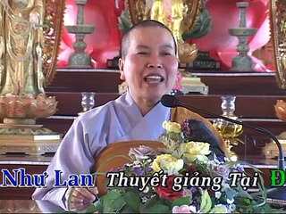 ĂN   ( TẬP 04 )   THÍCH NỮ NHƯ LAN
