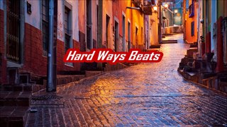 Hard Ways Beats - Mexico