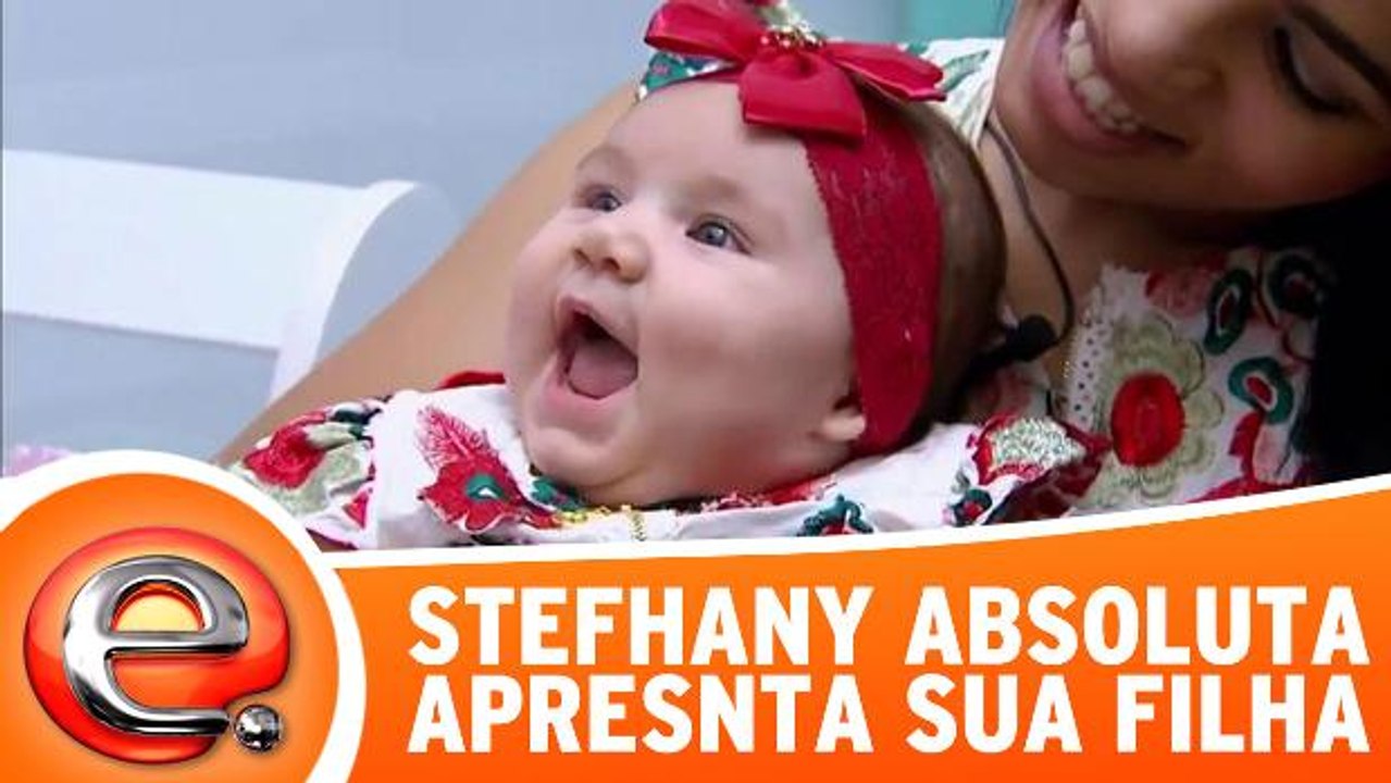 Sthefany Absoluta mostra sua filha