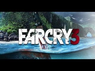 [Farcry3] เรียนรู้ไปด้วยกันน #1