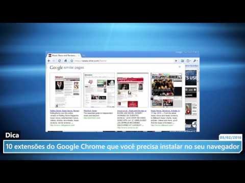 10 extensões do Google Chrome que você precisa instalar no seu navegador