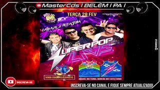 CD AO VIVO SUPER POP LIVE NO CARNAVAL DE MOCAJUBA DJ'S ELISON & JUNINHO (28/02/2017)