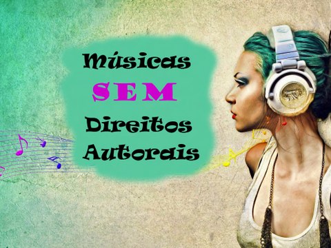 COMO COLOCAR MÚSICAS FAMOSAS NOS VÍDEOS E MONETIZÁ-LOS NORMALMENTE