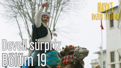 Hayat Bazen Tatlıdır 19. Bölüm Birtanem Hoca'ya Develi Sürpriz