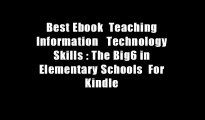 Best Ebook  Teaching Information   Technology Skills : The Big6 in Elementary Schools  For Kindle