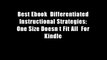 Best Ebook  Differentiated Instructional Strategies: One Size Doesn t Fit All  For Kindle