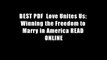 BEST PDF  Love Unites Us: Winning the Freedom to Marry in America READ ONLINE