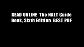READ ONLINE  The NAET Guide Book, Sixth Edition  BEST PDF