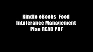 Kindle eBooks  Food Intolerance Management Plan READ PDF