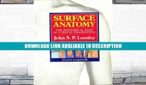 PDF [FREE] Download Surface Anatomy: The Anatomical Basis of Clinical Examination Free Online
