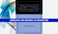 PDF [FREE] Download Imaging Anatomy of the Head and Spine: A Photographic Atlas of M.R.I., C.T.,