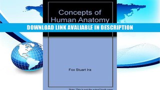 eBook Free Concepts of human anatomy and physiology Free Online