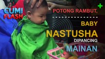 Potong Rambut, Baby Nastusha Dipancing Mainan - CumiFlash 03 Maret 2017