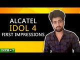 Alcatel Idol 4 First Impressions - GIZBOT