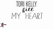 Fill A Heart - Tori Kelly