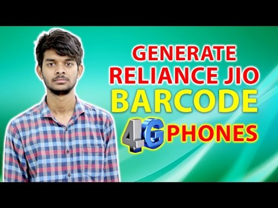 Generate RELIANCE JIO BARCODE using any 4G Smartphone - GIZBOT