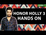 Honor Holly 3 Hands on - GIZBOT