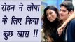 Bigg Boss 10: Rohan Mehra did special thing for Lopamudra Raut | FilmiBeat