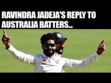 Ravindra Jadeja clinches 6 wickets, Australia all out for 276 lead India by 87 runs | Oneindia News