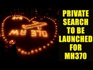 MH370 victims  families  to raise $15 million for missing plane| Oneindia News