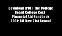 Download [PDF]  The College Board College Cost   Financial Aid Handbook 2001: All-New 21st Annual