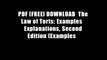 PDF [FREE] DOWNLOAD  The Law of Torts: Examples   Explanations, Second Edition (Examples