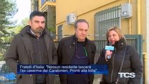 Fratelli d'Italia Nessun residente lascera l'ex caserma dei Carabinieri. Pronti alla lotta