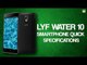 LYF WATER 10 SMARTPHONE QUICK SPECIFICATIONS
