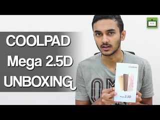 Coolpad Mega 2.5D Unboxing