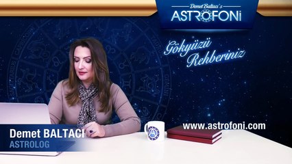 20-26 Şubat 2017 Haftalık Genel Astroloji Burç Yorumu
