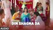 Din Shagna Da Full Audio Song Phillauri 2017 - Anushka Sharma, Diljit Dosanjh - Jasleen Royal - New Bollywood Song
