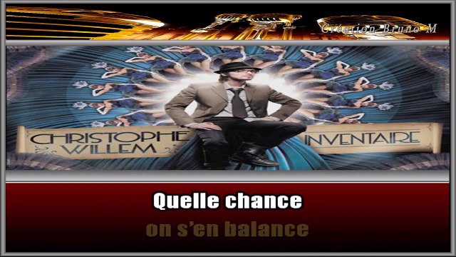Christophe Willem - Quelle chance (Remix) KARAOKE / INSTRUMENTAL