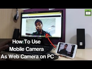 How To Use Mobile Camera As Web Camera on PC (Hindi)