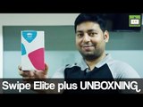Swipe Elite Plus Unboxing and Hands On (Hindi)