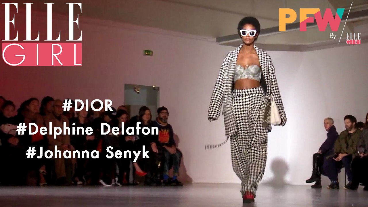 Les nouvelles collections ! Dior, Delphine Delafon, Johanna Senyk | Intégrale #5 | Paris Fashion Week by ELLE Girl 2017