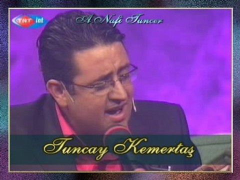 Tuncay KEMERTAŞ - Bağa Girdim Kiraza (Garibim) (2)