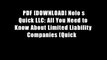 PDF [DOWNLOAD] Nolo s Quick LLC: All You Need to Know About Limited Liability Companies (Quick