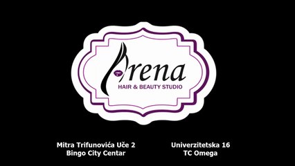 Frizerski saloni Tuzla | Arena Hair & Beauty Studio Tuzla