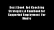 Best Ebook  Job Coaching Strategies: A Handbook for Supported Employment  For Kindle