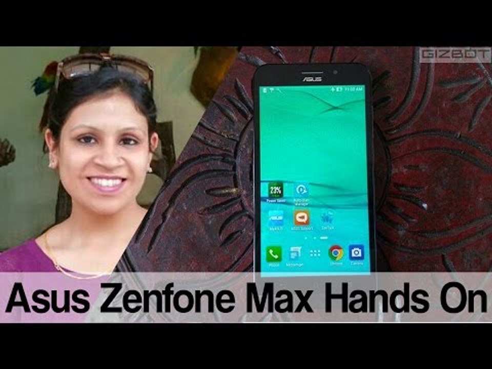 Asus Zenfone Max Hands On