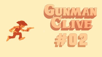 GunMan Clive Parte 2 [PC-Gameplay Walkthrough] - Não comentado