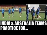 India vs Australia: Virat Kohli, Steve Smith with teams sweat for Bengaluru Test | Oneindia News