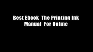 Best Ebook  The Printing Ink Manual  For Online